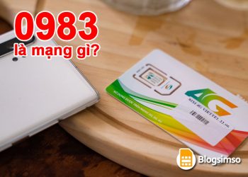 Đầu số 0983 là của mạng gì? Tìm hiểu ý nghĩa đầu số 0983