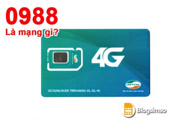 Đầu số 0988 là mạng gì? Giá trị của đầu sim 0988